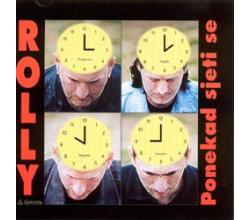ROLLY - Ponekad sjeti se, 2001 (CD)